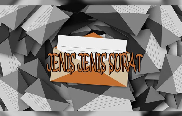 Pengertian Surat And Jenis Jenis Surat Beserta Penjelasan Super Lengkap 3577