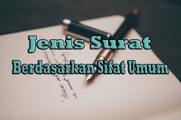 Pengertian Surat & Jenis Jenis Surat Beserta Penjelasan (Super Lengkap!)