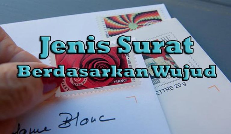 Pengertian Surat & Jenis Jenis Surat beserta Penjelasan (Super Lengkap!)